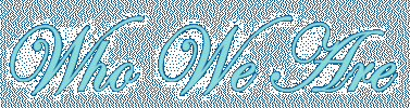 Who We Are